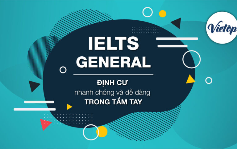 Bí quyết kinh nghiệm học IELTS General - Chia sẻ