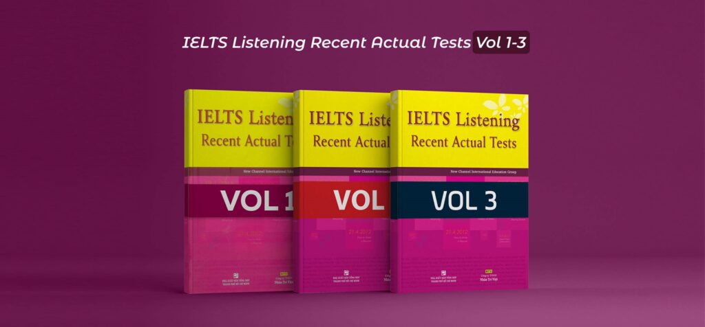 IELTS Recent Actual Listening Test Vol 1-3