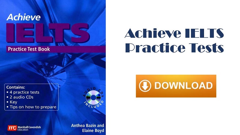 Download sách Achieve IELTS Practice Test Book PDF kèm Audio full