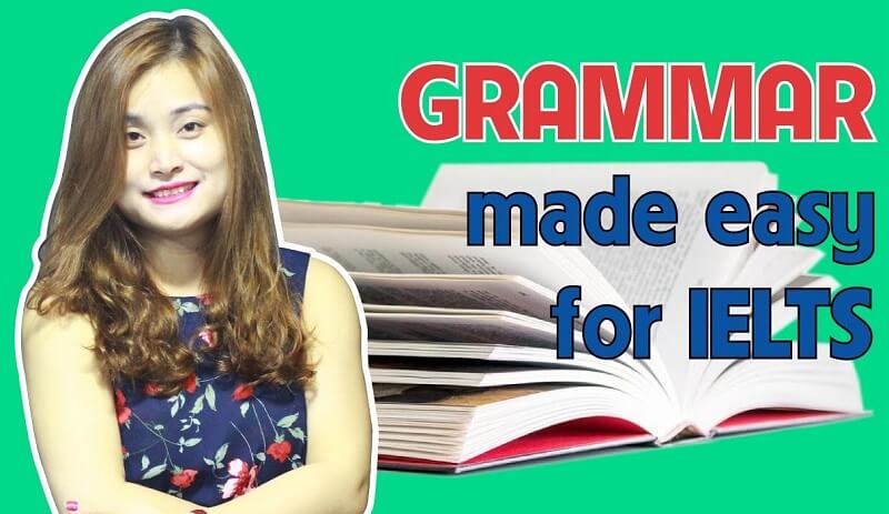 Grammar Made Easy For IELTS