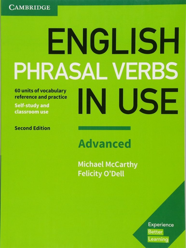 English Phrasal Verbs in Use advanced