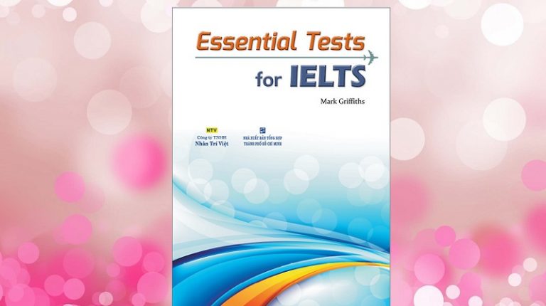 Download sách Essential Tests for IELTS miễn phí