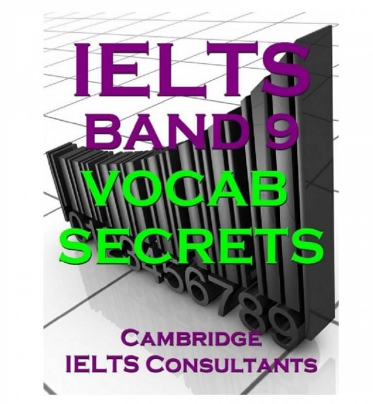 Get IELTS Band 9 Vocabulary Secrets