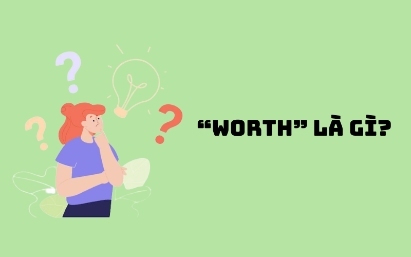 “Worth” là gì?