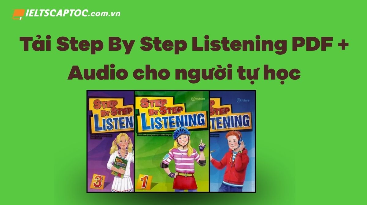 Trang chủ 20 Step by Step Listening