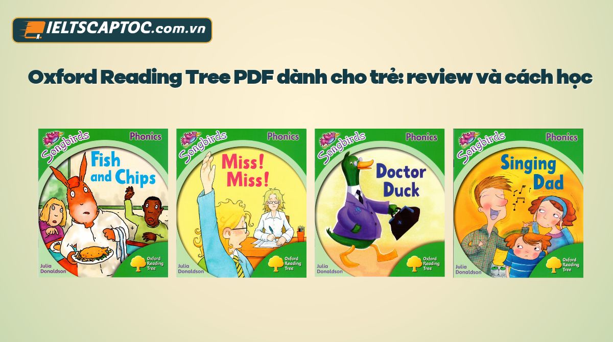 Trang chủ 20 Oxford Reading Tree PDF dành cho trẻ: review và cách học
